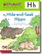 AlphaTales Letter H: Hide-and-Seek Hippo