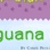 AlphaTales Letter I: Iguana on Ice