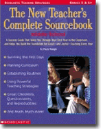 The New Teachers Complete Sourcebook: Middle School