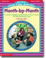 Best-Ever Circle Time Activities: Month-by-Month