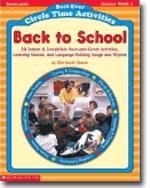 The Best-Ever Circle Time Activities: Back to School
