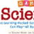 Toss and Learn Games: Science