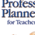 Professional Planner for Teachers