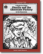A Guide for Using Charlie and the Chocolate Factory in the Classroom