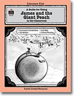 A Guide for Using James and the Giant Peach in the Classroom