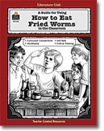 A Guide for Using How To Eat Fried Worms in the Classroom