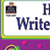 How to Write an Essay, Grades 6-8