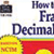 How to Work with Fractions, Decimals and Percents, Grades 5-8