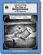 A Guide for Using The Tale of Despereaux in the Classroom