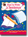 How to Write a Sentence, Grades 3-5