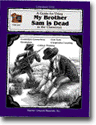A Guide for Using My Brother Sam is Dead in the Classroom