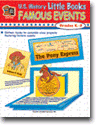 U.S. History Little Books: Famous Events