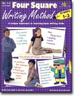 Four Square Writing Method for Grades 1-3: A Unique Approach to Teaching Basic Writing Skills
