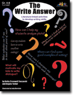 The Write Answer: Literature-linked activities to develop writing skills