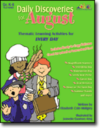 Daily Discoveries for AUGUST: Thematic Learning Activities for EVERY DAY