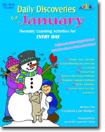 Daily Discoveries for JANUARY: Thematic Learning Activities for EVERY DAY