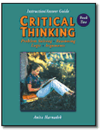 Critical Thinking Book Two - Instruction and Answer Guide