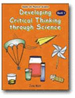 Developing Critical Thinking through Science Book 1
