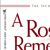 A Rose Remembered