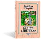 Elsies Girlhood