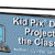 Kid Pix Deluxe 3 Projects for the Classroom
