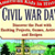Civil War Days: Discover the Past with Exciting Projects, Games, Activities, and Recipes