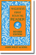 McGuffeys First Eclectic Reader, Revised Edition