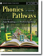 Phonics Pathways: Clear Steps to Easy Reading and Perfect Spelling, 9th Edition