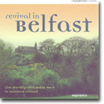 Revival In Belfast - Hosanna Music