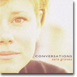 Conversations - Sara Groves