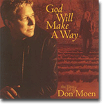 God Will Make A Way - The Best Of Don Moen - Don Moen