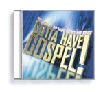 Gotta Have Gospel - Various