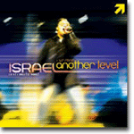 Live From Another Level - Israel And New Breed