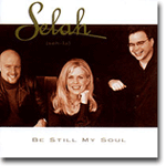 Be Still My Soul - Selah