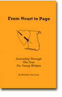 From Heart to Page - Journaling Through the Year for Young Writers