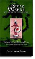 The Story of the World: History for the Classical Child, Volume 3: Early Modern Times