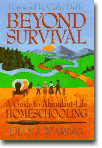 Beyond Survival