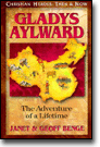 Gladys Aylward: The Adventure Of A Lifetime