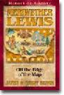 Meriwether Lewis: Off the Edge of the Map