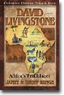 David Livingstone: AfricaS Trailblazer