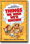 Things We Wish Wed Known