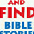 Seek and Find Bible Stories