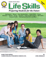 Life Skills: Preparing Students for the Future (revised)