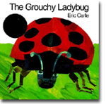 The Grouchy Ladybug