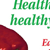 Custom Banner: Healthy Body, Healthy Mind