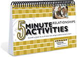 5 Minute Relationship Activities