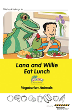 LANA Storybook 1: Lana and Willie Eat Lunch-50 Copies