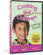 Cooking and Children. . . A Learning Activity DVD