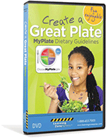 Create a Great Plate MyPlate Dietary Guidelines DVD