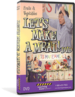Fruits and Vegetables: Letandrsquot;s Make a Meal DVD